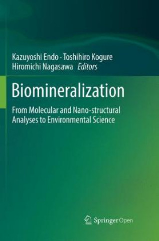 Kniha Biomineralization Kazuyoshi Endo