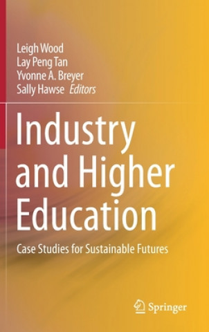 Kniha Industry and Higher Education Leigh Wood