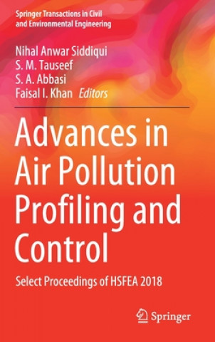 Knjiga Advances in Air Pollution Profiling and Control Nihal Anwar Siddiqui