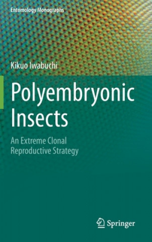 Kniha Polyembryonic Insects Kikuo Iwabuchi