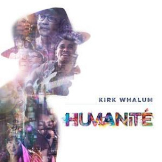 Zvok Humanit, Kirk Whalum