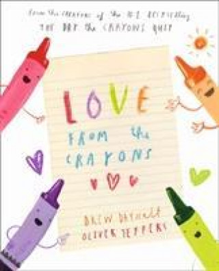 Carte Love from the Crayons DREW DAYWALT