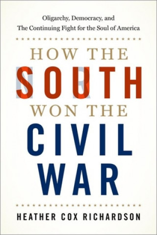 Carte How the South Won the Civil War Richardson