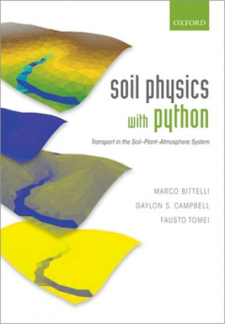 Kniha Soil Physics with Python Bittelli