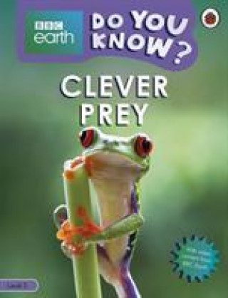 Kniha Do You Know? Level 3 - BBC Earth Clever Prey 