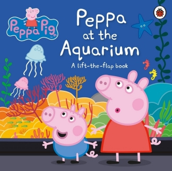 Kniha Peppa Pig: Peppa at the Aquarium Peppa Pig