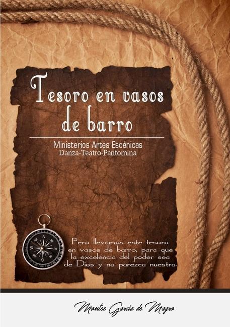 Книга TESORO EN VASOS DE BARRO Montse Garcia de Magro
