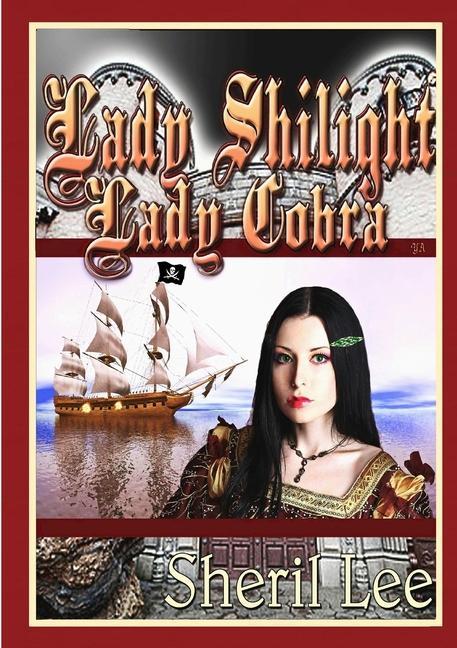 Книга Lady Shilight - Lady Cobra - YA SHERIL LEE