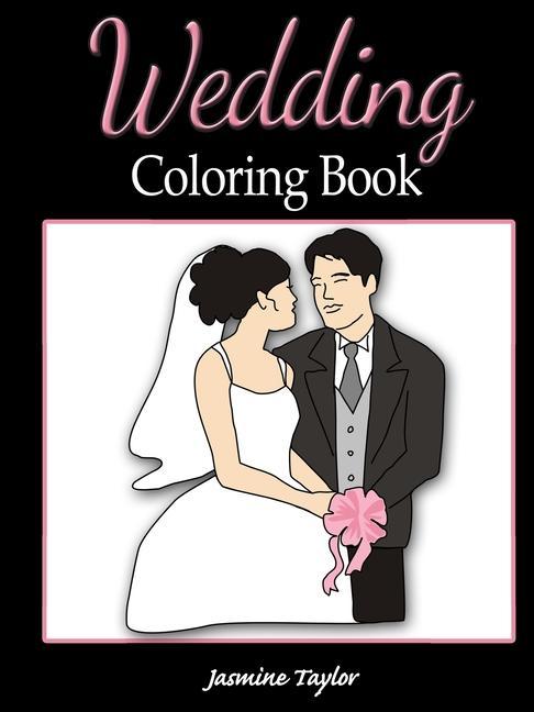 Knjiga Wedding Coloring Book Jasmine Taylor