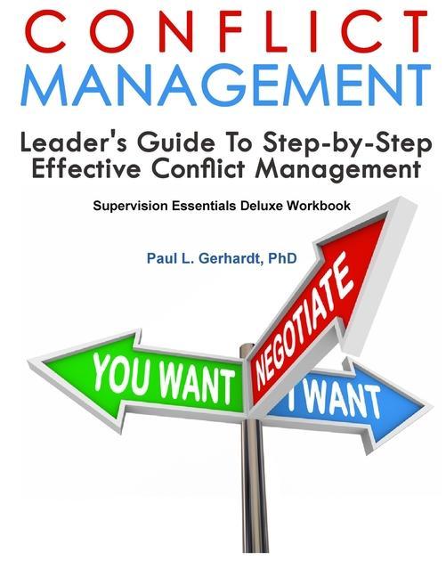 Carte Conflict Management: Leader's Guide PAUL GERHARDT