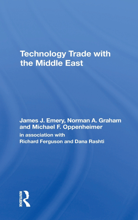 Könyv Technology Trade With The Middle East James J. Emery