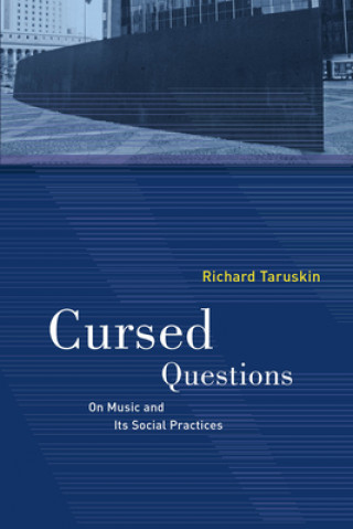 Книга Cursed Questions Richard Taruskin