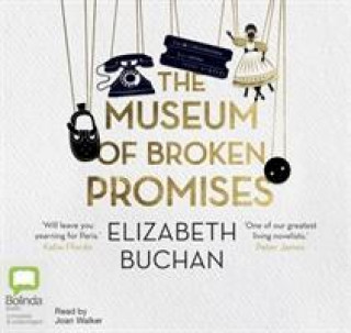 Audio Museum of Broken Promises Elizabeth Buchan