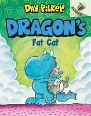 Könyv Dragon's Fat Cat Dav Pilkey