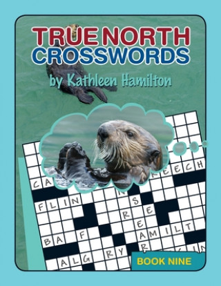 Książka True North Crosswords, Book Nine 