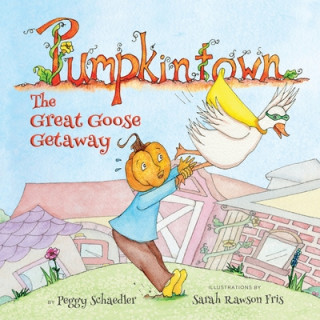 Kniha Pumpkintown Peggy Schaedler