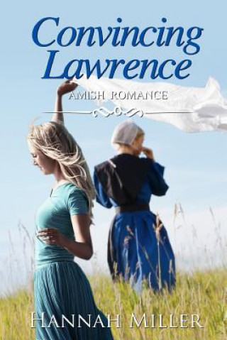 Knjiga Convincing Lawrence Hannah Miller