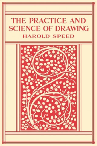 Книга Practice and Science of Drawing Michael W Gioffredi