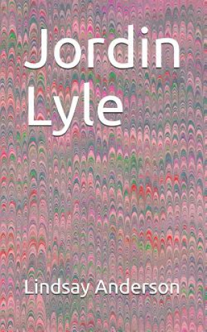 Knjiga Jordin Lyle Lindsay Anderson