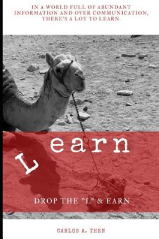 Carte L earn: Drop the L & Earn Carlos Ariel Then