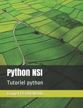 Könyv Python NSI: Tutoriel python Daniel Perarnaud