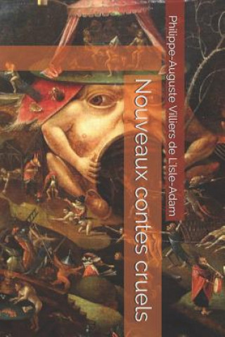 Kniha Nouveaux contes cruels John Temple Graves