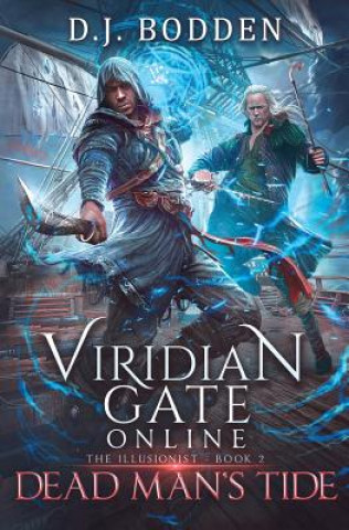 Kniha Viridian Gate Online: Dead Man's Tide: A litRPG Adventure James Hunter