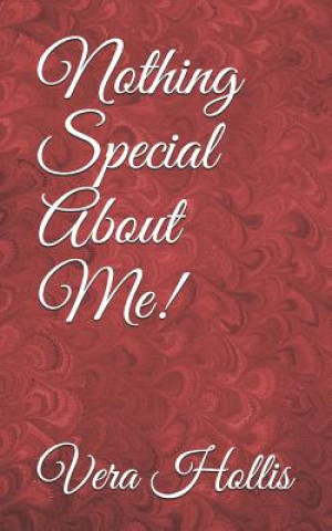Boek Nothing Special About Me! Vera Hollis