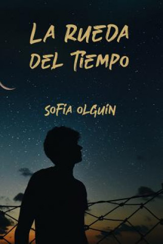 Kniha La rueda del tiempo Sofia Olguin