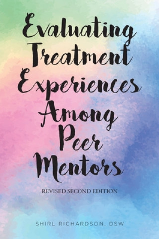 Książka Evaluating Treatment Experiences Among Peer Mentors 