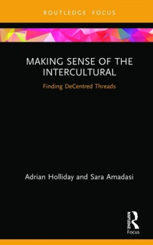 Carte Making Sense of the Intercultural Adrian Holliday