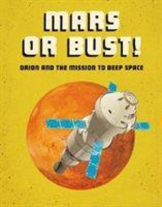 Knjiga Mars or Bust! COLLINS  AILYNN
