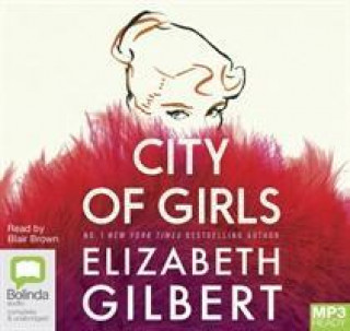 Аудио City of Girls Elizabeth Gilbert