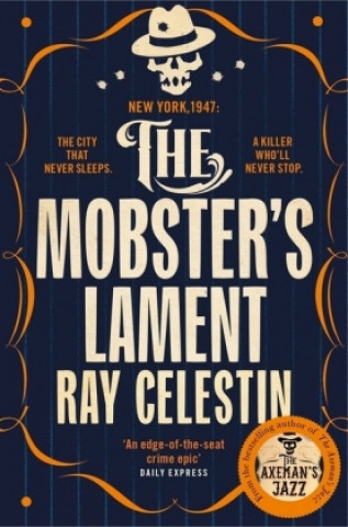 Kniha Mobster's Lament Ray Celestin