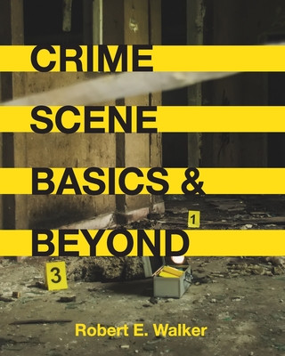 Kniha Crime Scene Basics and Beyond WALKER