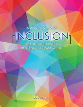 Book Inclusion: Creating the Mindset, Building the Framework McFall