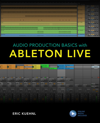 Книга Audio Production Basics with Ableton Live 