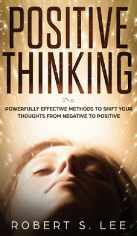 Book Positive Thinking Robert S. Lee
