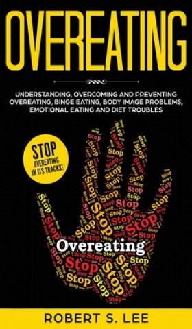 Livro Overeating Robert S Lee
