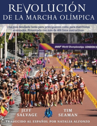 Libro Revolucion de la Marcha Olimpica Salvage Jeff Salvage