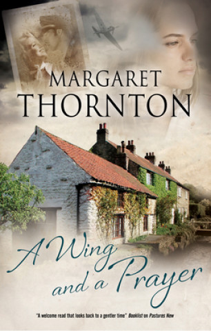 Книга Wing and a Prayer Margaret Thornton