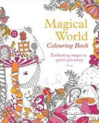 Kniha Magical World Colouring Book PUBLISHING  ARCTURUS