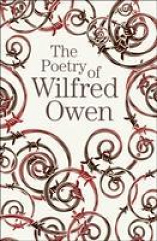 Kniha Poetry of Wilfred Owen OWEN  WILFRED