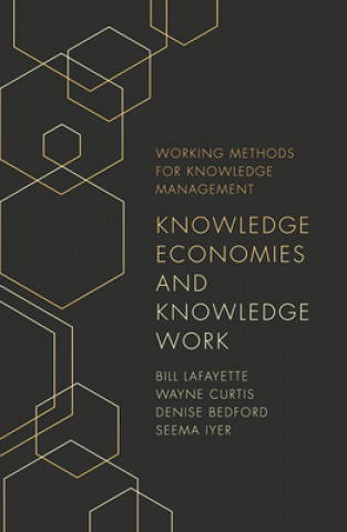 Книга Knowledge Economies and Knowledge Work Bill LaFayette