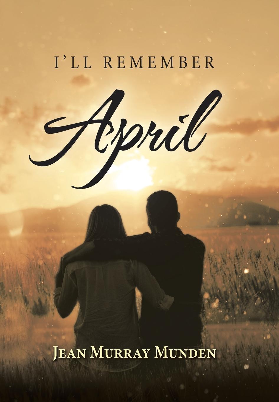 Kniha I'll Remember April JEAN MURRAY MUNDEN