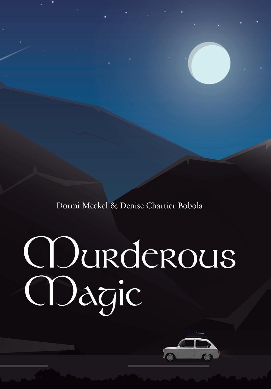 Knjiga Murderous Magic DORMI MECKEL