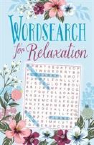 Kniha Wordsearch for Relaxation PUBLISHING  ARCTURUS