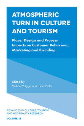 Book Atmospheric Turn in Culture and Tourism Tourism and Hospita