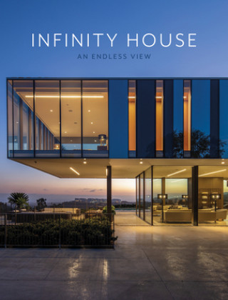 Kniha Infinity House: An Endless View 