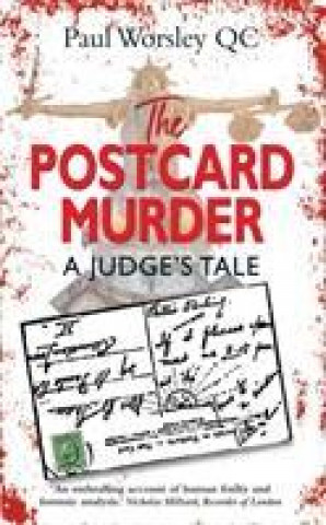 Kniha Postcard Murder Paul Worsley QC